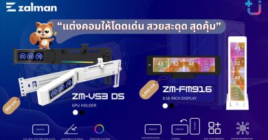 Ascenti เปิดตัวอุปกรณ์เสริมจากแบรนด์ ZALMAN ที่ค้ำการ์ดจอสุดล้ำ ZM-VS3 DS และ ZM-MF916 จอ LCD เพิ่มมิติคอมพิวเตอร์คุณ ให้ความโดดเด่นกว่าใคร