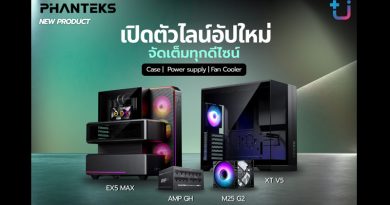 Ascenti เปิดตัวสินค้า PHANTEKS ไลน์อัปใหม่ จัดเต็มทุกดีไซน์ – เคส | พาวเวอร์ซัพพลาย | พัดลมระบายความร้อน